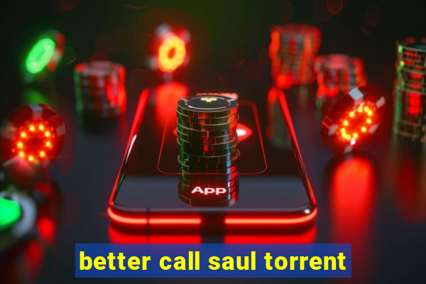 better call saul torrent